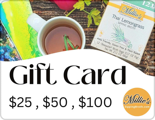 Millie's Sipping Broth Gift Card, gift certificate, gift voucher